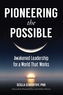 Pioneering The Possible
