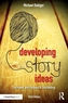 Developing Story Ideas