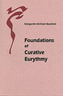 Foundations of Curative Eurythmy