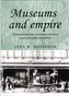 Museums and Empire