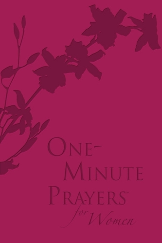 One-Minute Prayers for Women Gift Edition