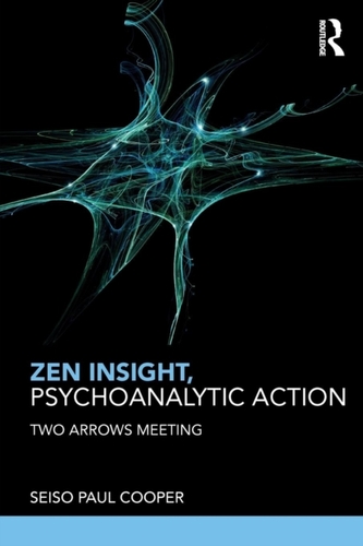 Zen Insight, Psychoanalytic Action