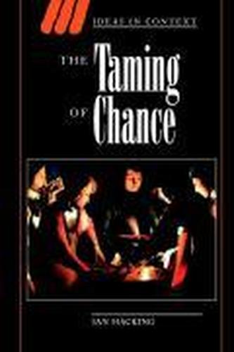 The Taming of Chance