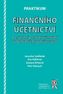 Praktikum finančního účetnictví k osvojení postupů účtování v obchodních společnostech