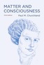 Matter and Consciousness