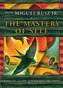 The Mastery of Self
