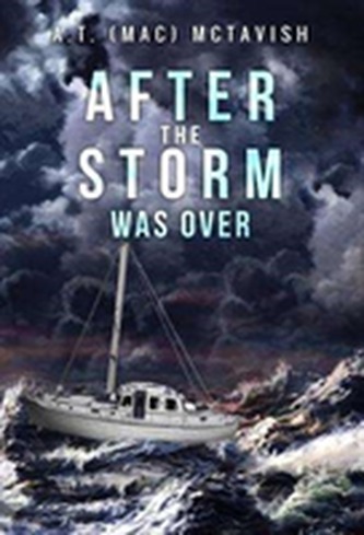 After the Storm Was Over