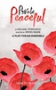 Private Peaceful - A Play for an Ensemble