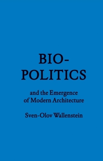 Biopolitics and the Emergence