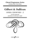 Gilbert & Sullivan Choruses 2