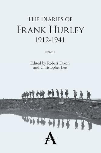 The Diaries of Frank Hurley 1912-1941