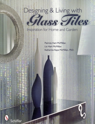 Designing & Living with Glass Tiles