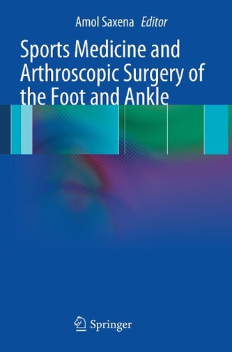 Sports Medicine and Arthroscopic Surgery of the Foot and Ankle