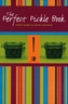 The Perfect Pickle Book