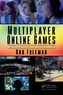 Multiplayer Online Games