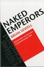 Naked Emperors