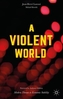 A Violent World