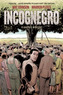 Incognegro