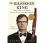The Bassoon King