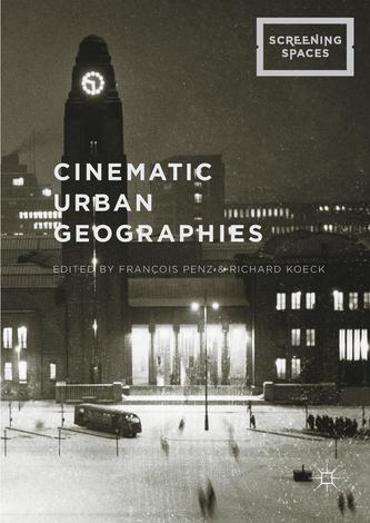 Cinematic Urban Geographies