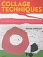 Collage Techniques
