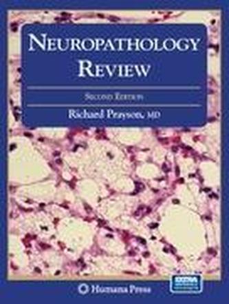 Neuropathology Review