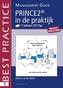 Prince2 in De Praktijk - 7 Valkuilen, 100 Tips - Management Guide