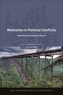Mediation in Political Conflicts