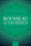Rousseau and Hobbes