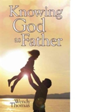 KNOWING GOD AS FATHER