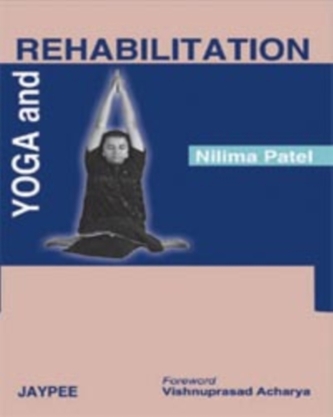 Yoga and Rehabilitation
