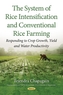 The System of Rice Intensification and Conventional Rice Farming