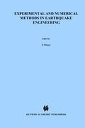 Experimental and Numerical Methods in Earthquake Engineering