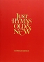 Just Hymns Old & New Catholic Edition - Words Large Print