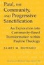 Paul, the Community, and Progressive Sanctification