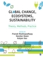 Global Change, Ecosystems, Sustainability