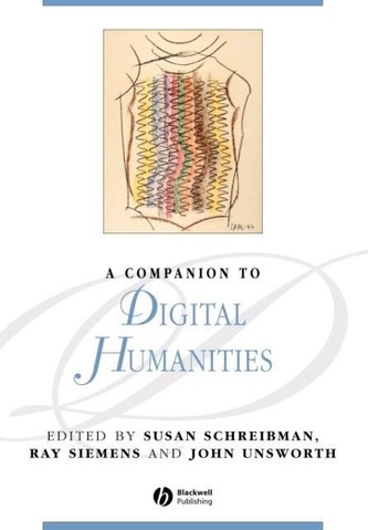 A Companion to Digital Humanities