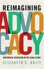 Reimagining Advocacy