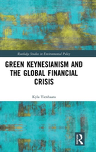 Green Keynesianism and the Global Financial Crisis
