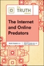The Truth About the Internet and Online Predators