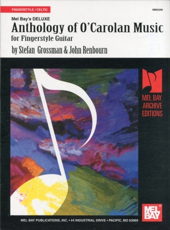 Deluxe Anthology of O'Carolan Music for Fingerstyle Guitar