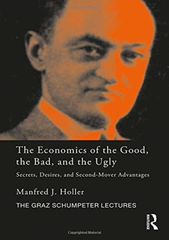 The Economics of the Good, the Bad and the Ugly