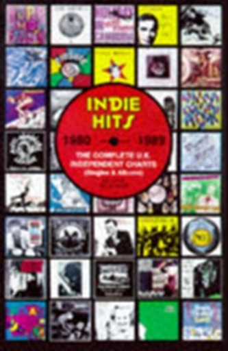 Indie Hits 1980 - 1989