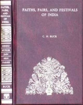 Faiths, Fairs, and Festivals of India