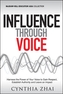 INFLUENCE THROUGH VOICE