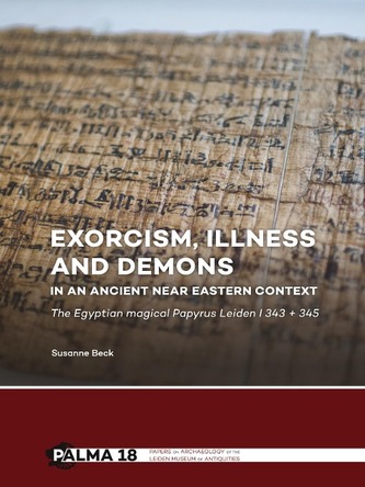 Exorcism, Illness and Demons in an Ancient Near Eastern Context