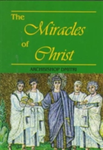 The Miracles of Christ