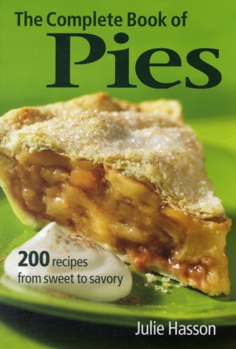 The Complete Book of Pies