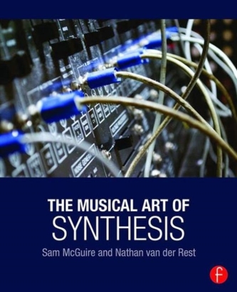 The Musical Art of Synthesis
