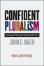 Confident Pluralism